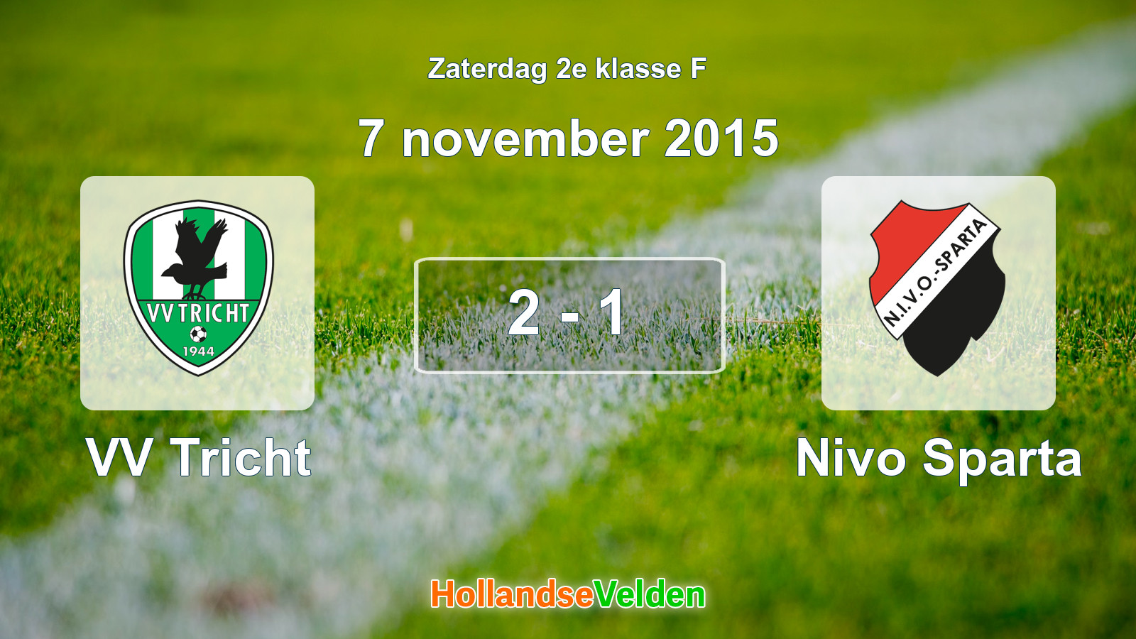 Gespeelde wedstrijd: VV Tricht - Nivo Sparta 2 - 1 (7 november 2015)