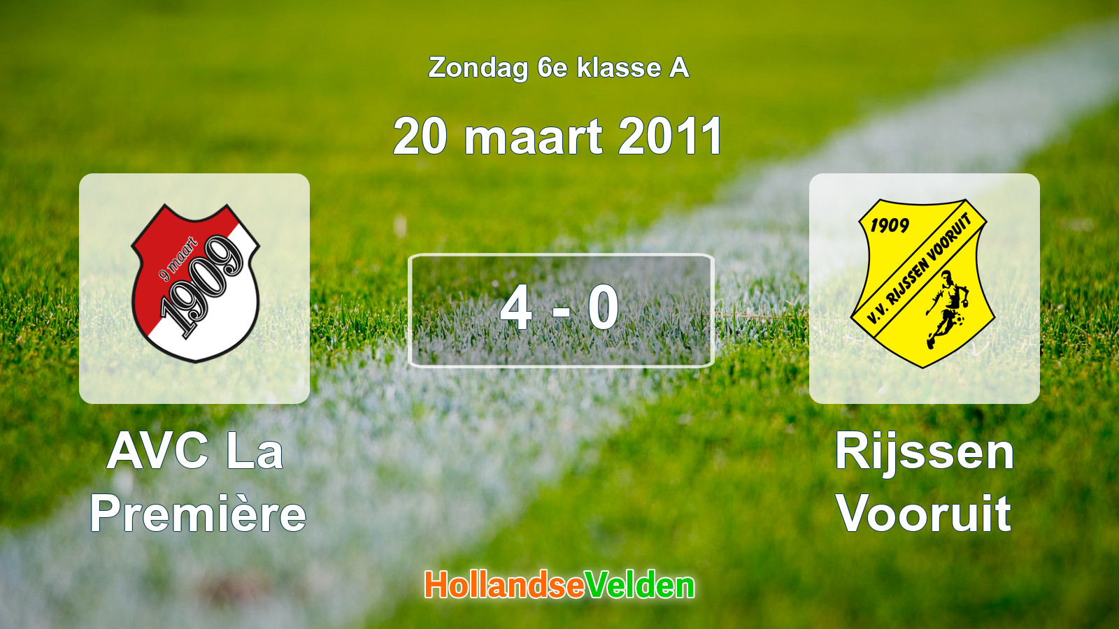 Gespeelde wedstrijd: AVC La Première - Rijssen Vooruit 4 - 0 (20 maart 2011)