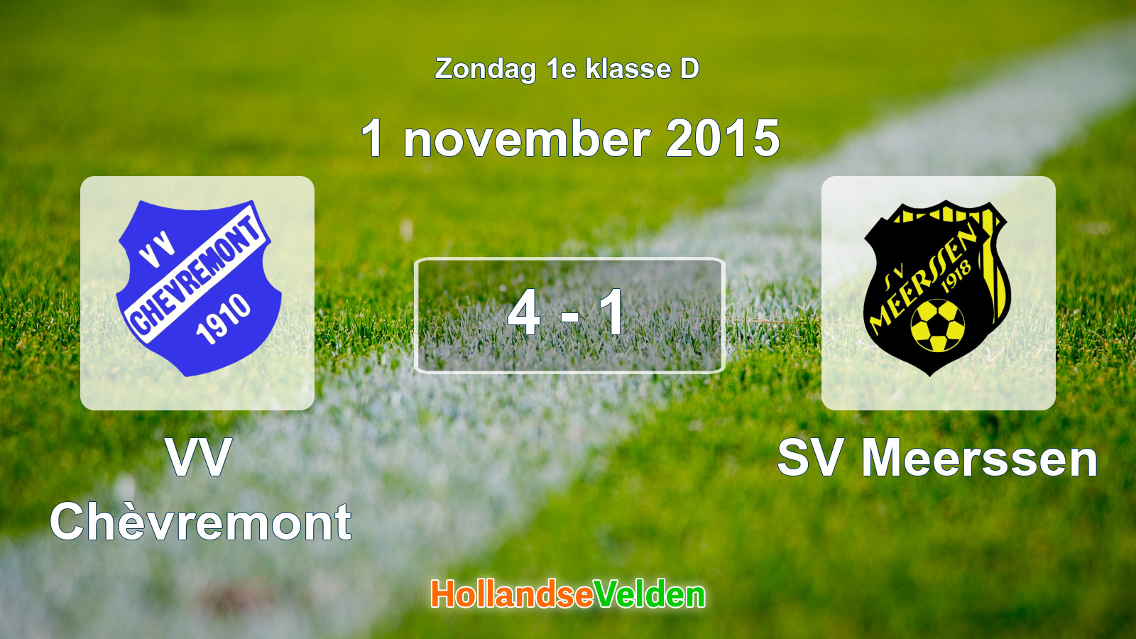 Gespeelde wedstrijd: VV Chèvremont - SV Meerssen 4 - 1 (1 november 2015)