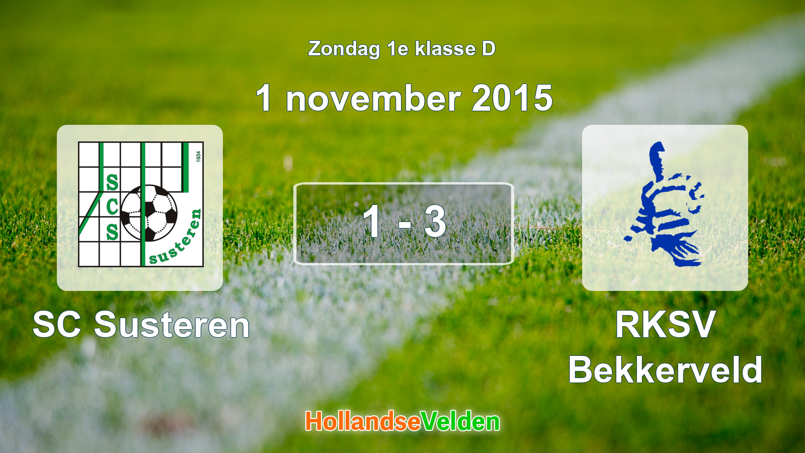 Gespeelde wedstrijd: SC Susteren - RKSV Bekkerveld 1 - 3 (1 november 2015)