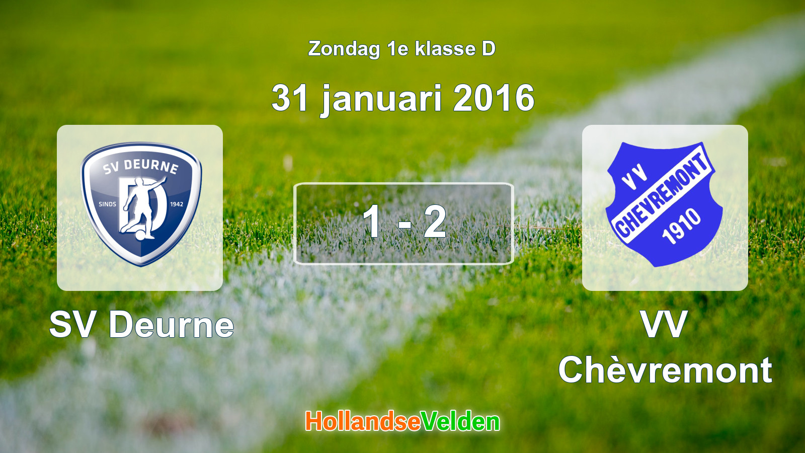 Gespeelde wedstrijd: SV Deurne - VV Chèvremont 1 - 2 (31 januari 2016)