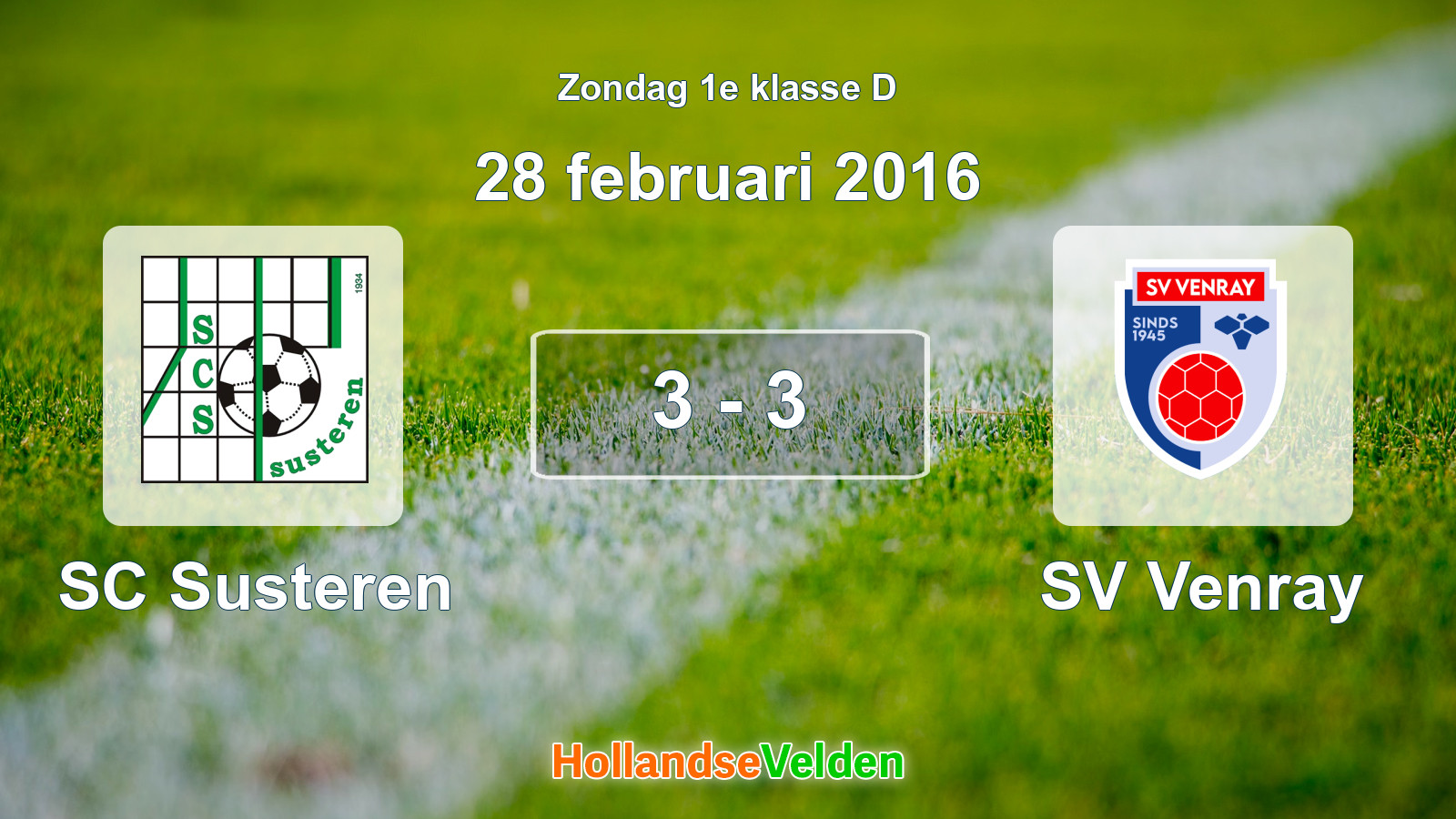 Gespeelde wedstrijd: SC Susteren - SV Venray 3 - 3 (28 februari 2016)
