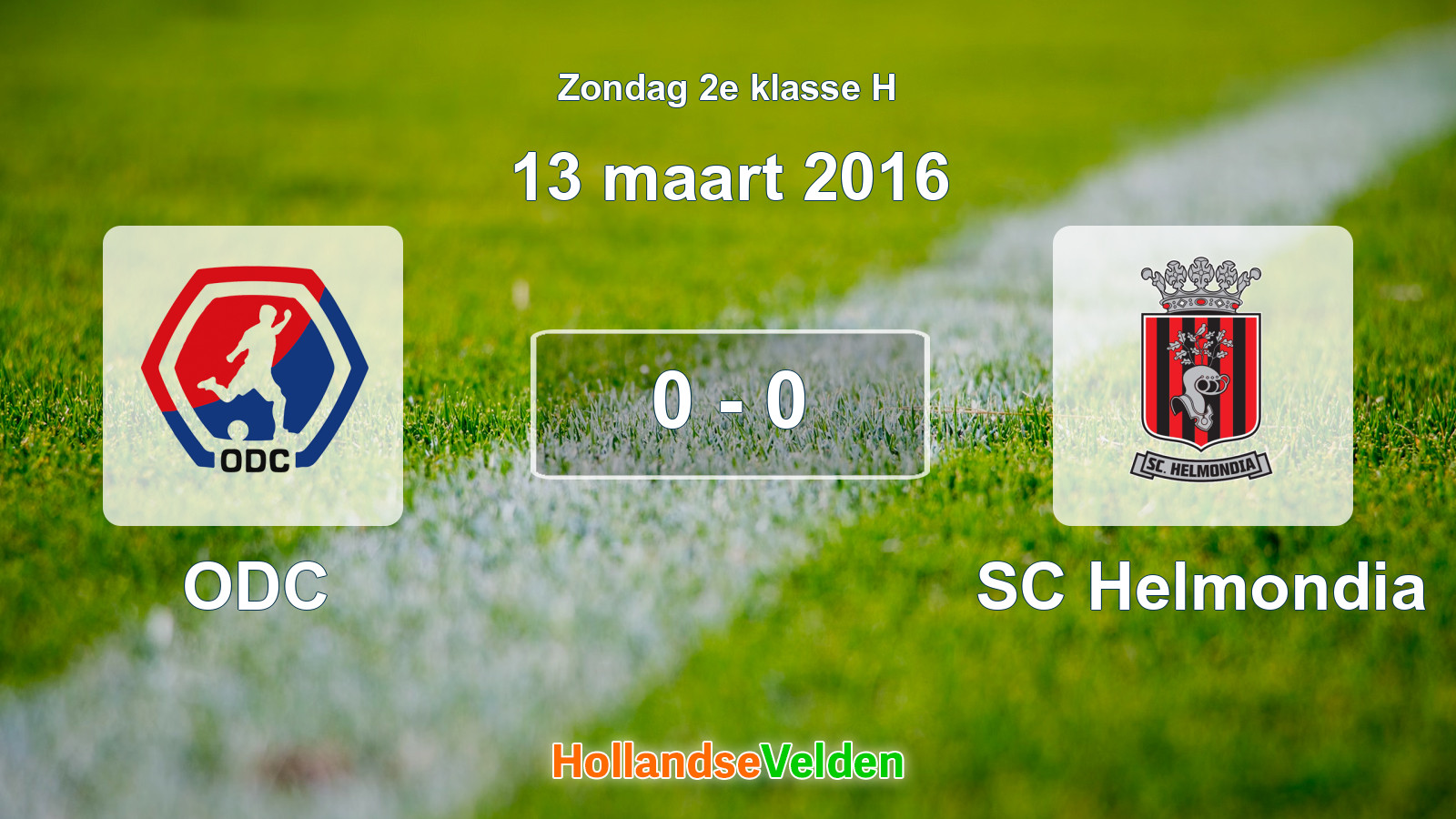 Gespeelde wedstrijd: ODC - SC Helmondia 0 - 0 (13 maart 2016)
