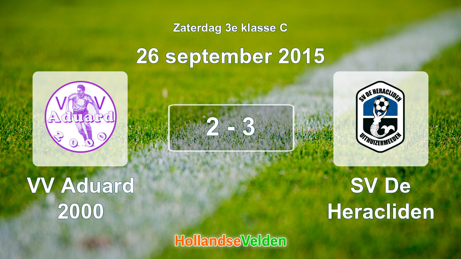 Gespeelde wedstrijd: VV Aduard 2000 - SV De Heracliden 2 - 3 (26 september 2015)