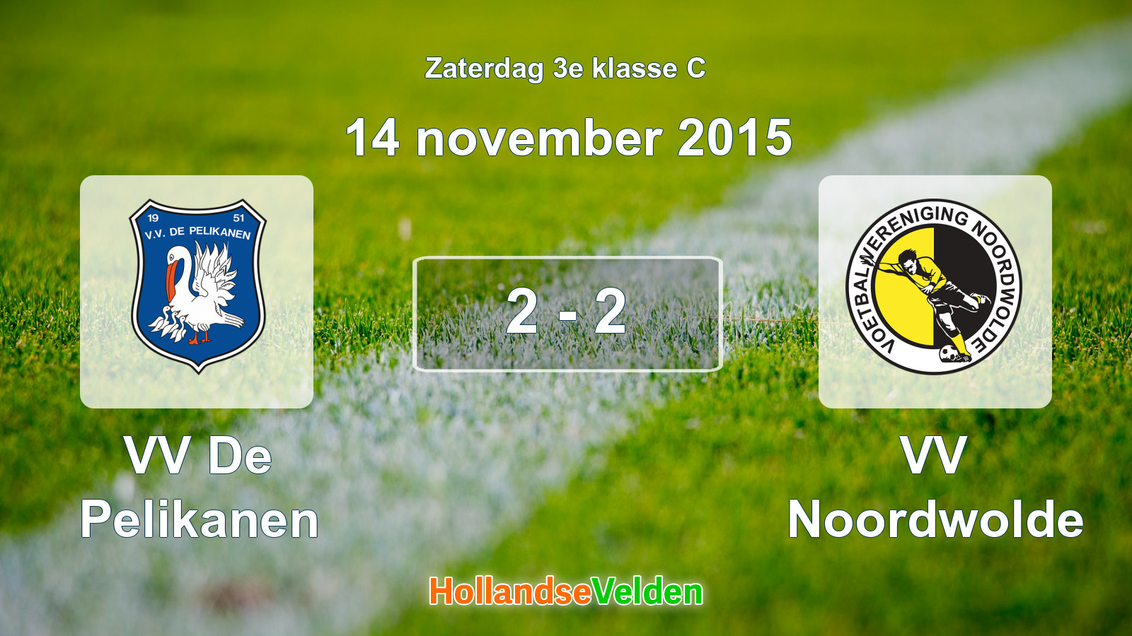 Gespeelde wedstrijd: VV De Pelikanen - VV Noordwolde 2 - 2 (14 november 2015)