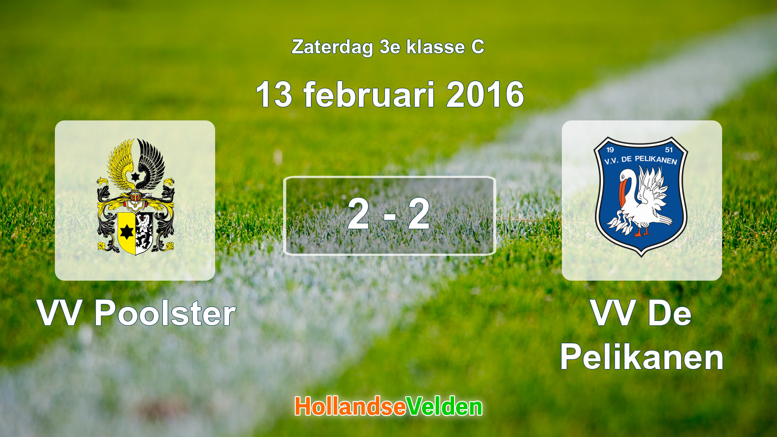 Gespeelde wedstrijd: VV Poolster - VV De Pelikanen 2 - 2 (13 februari 2016)