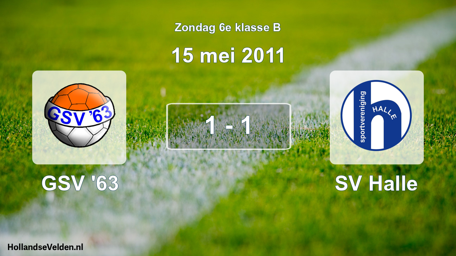 Gespeelde wedstrijd: GSV '63 - SV Halle 1 - 1 (15 mei 2011)