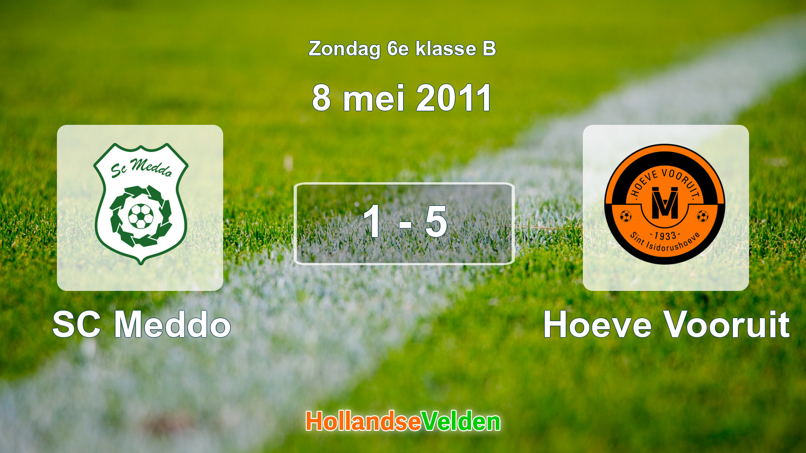 Gespeelde wedstrijd: SC Meddo - Hoeve Vooruit 1 - 5 (8 mei 2011)