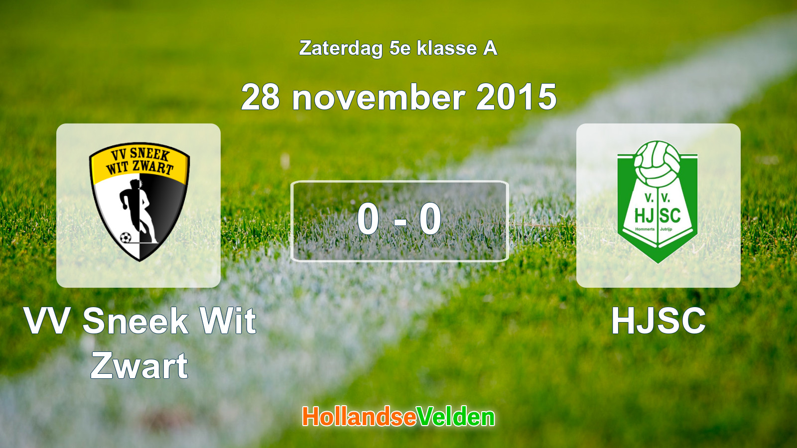 Gespeelde wedstrijd: VV Sneek Wit Zwart - HJSC 0 - 0 (28 november 2015)