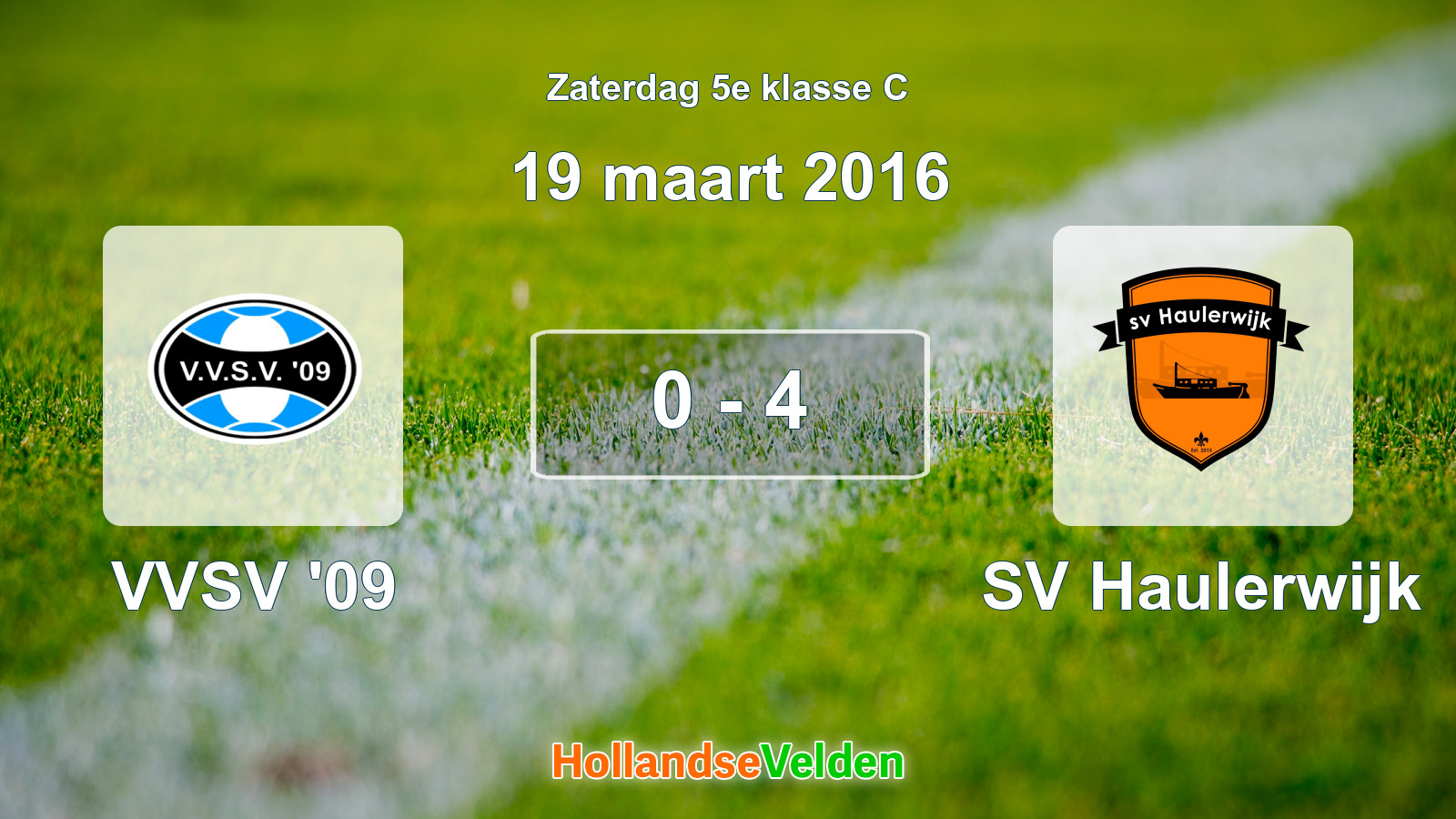 Gespeelde wedstrijd: VVSV '09 - SV Haulerwijk 0 - 4 (19 maart 2016)
