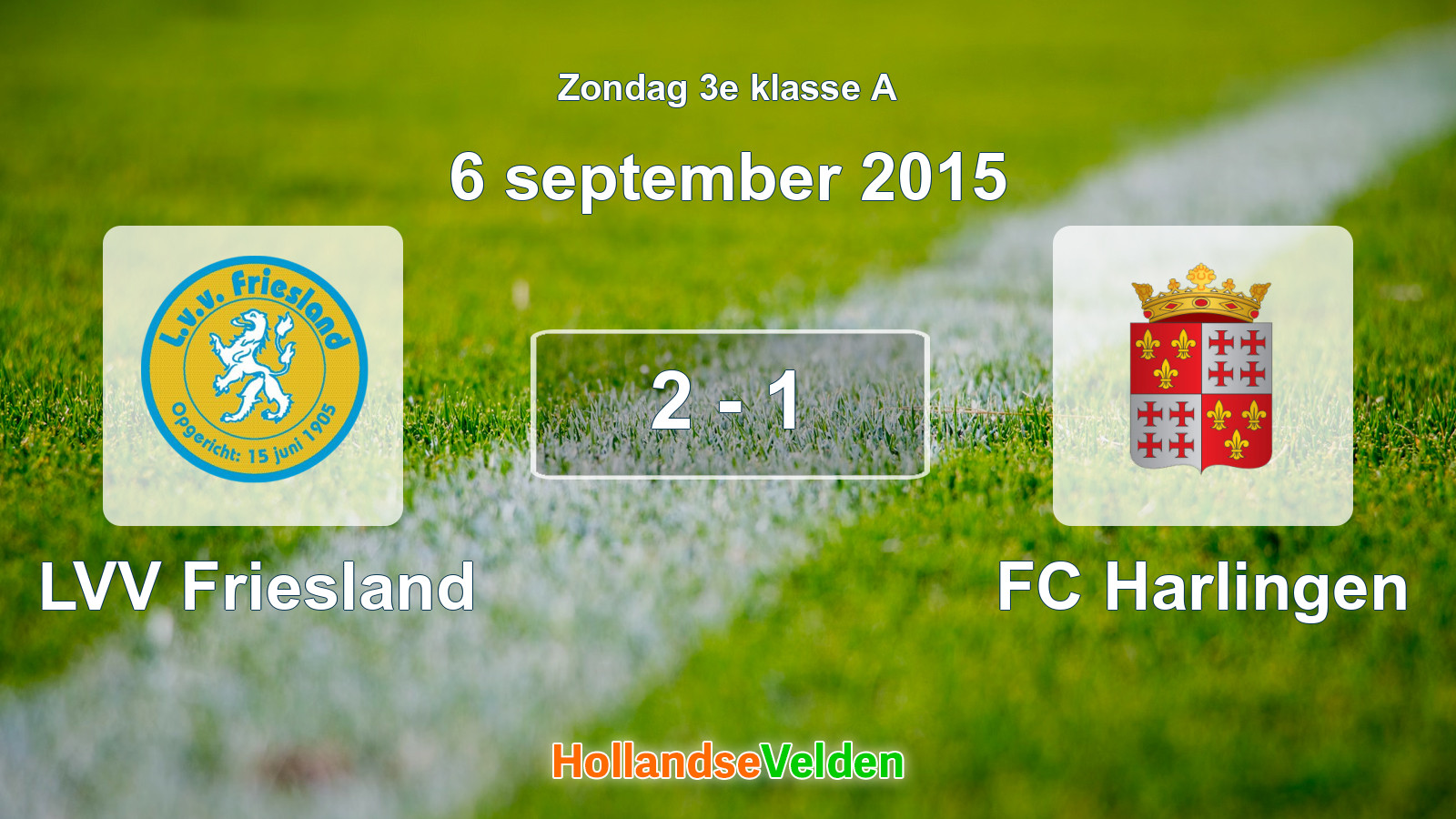 Gespeelde wedstrijd: LVV Friesland - FC Harlingen 2 - 1 (6 september 2015)