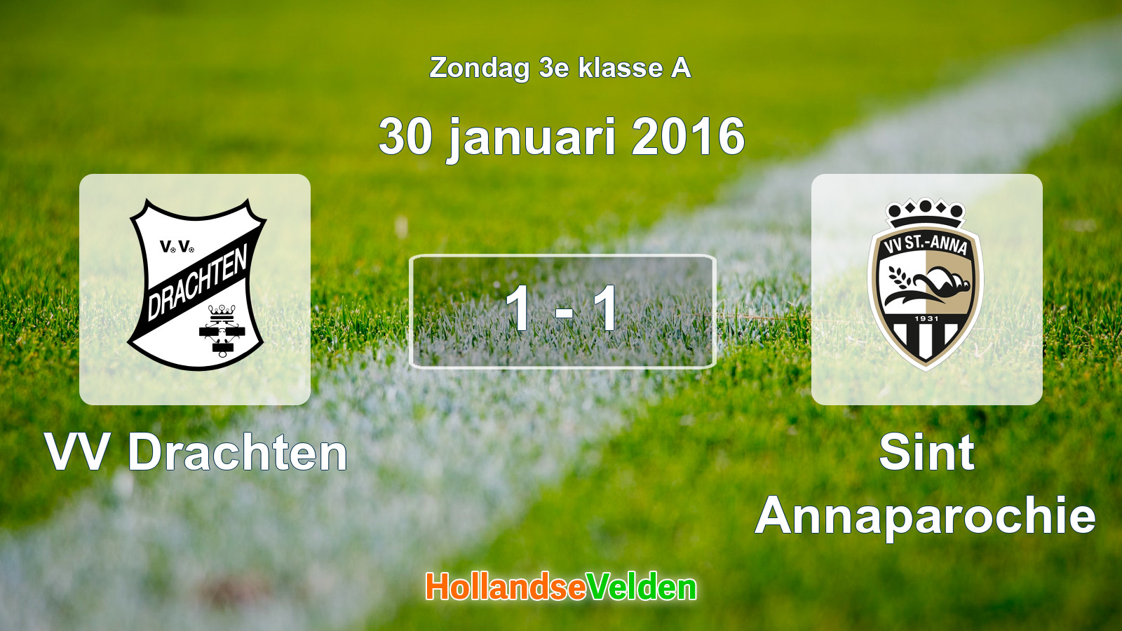 Gespeelde wedstrijd: VV Drachten - Sint Annaparochie 1 - 1 (30 januari 2016)