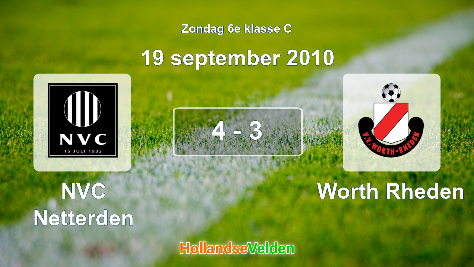 Gespeelde wedstrijd: NVC Netterden - Worth Rheden 4 - 3 (19 september 2010)