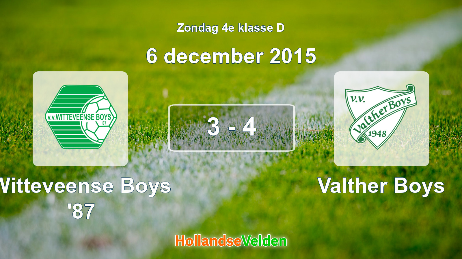 Gespeelde wedstrijd: Witteveense Boys '87 - Valther Boys 3 - 4 (6 december 2015)