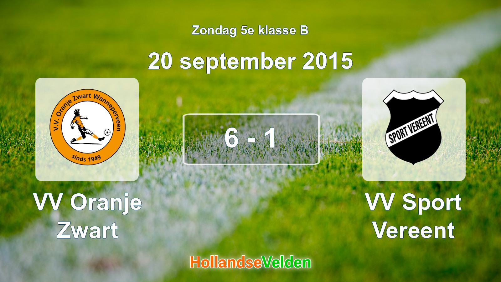 Gespeelde wedstrijd: VV Oranje Zwart - VV Sport Vereent 6 - 1 (20 september 2015)