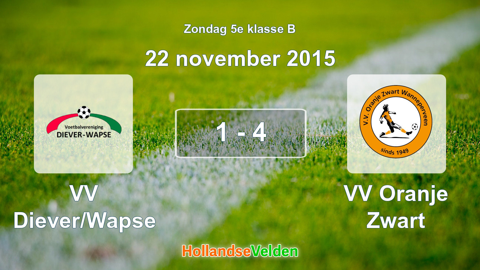 Gespeelde wedstrijd: VV Diever/Wapse - VV Oranje Zwart 1 - 4 (22 november 2015)