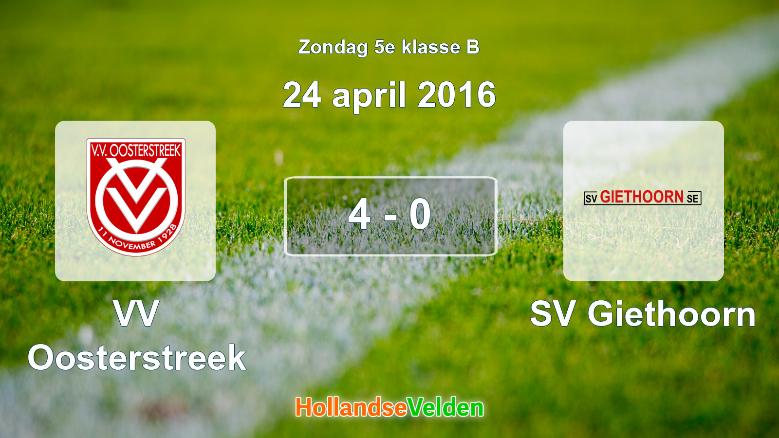 Gespeelde wedstrijd: VV Oosterstreek - SV Giethoorn 4 - 0 (24 april 2016)