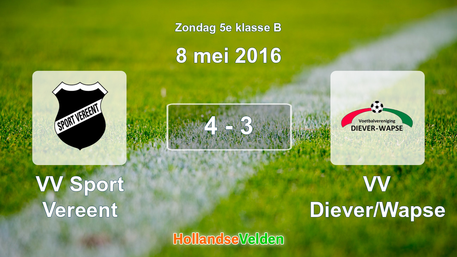 Gespeelde wedstrijd: VV Sport Vereent - VV Diever/Wapse 4 - 3 (8 mei 2016)