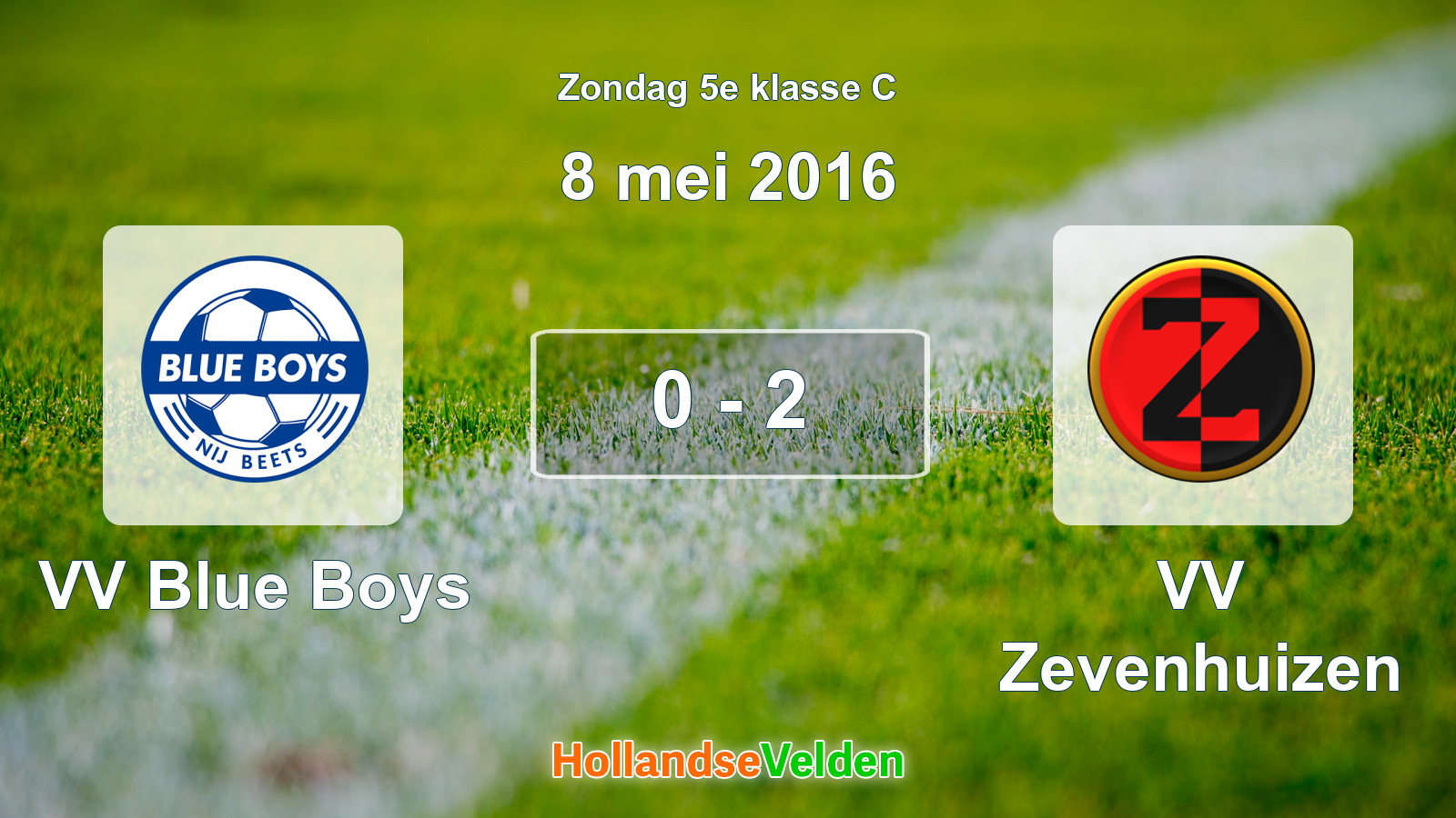 Gespeelde wedstrijd: VV Blue Boys - VV Zevenhuizen 0 - 2 (8 mei 2016)