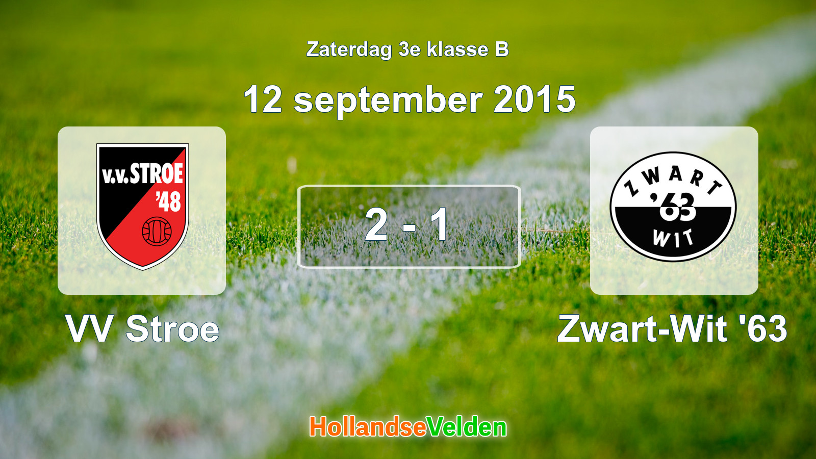 Gespeelde wedstrijd: VV Stroe - Zwart-Wit '63 2 - 1 (12 september 2015)