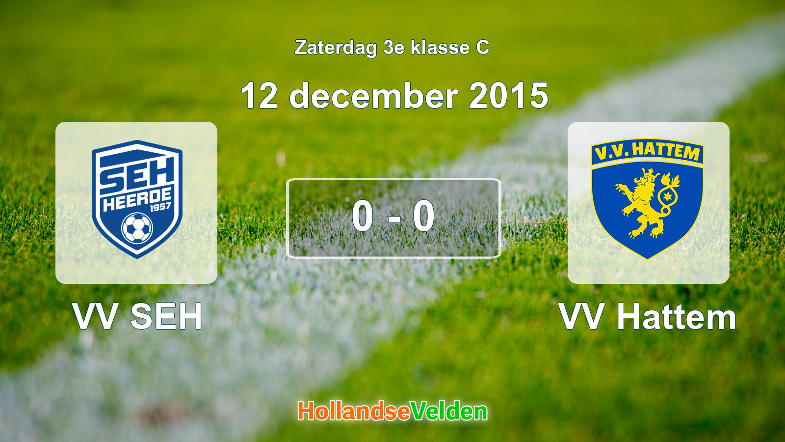 Gespeelde wedstrijd: VV SEH - VV Hattem 0 - 0 (12 december 2015)