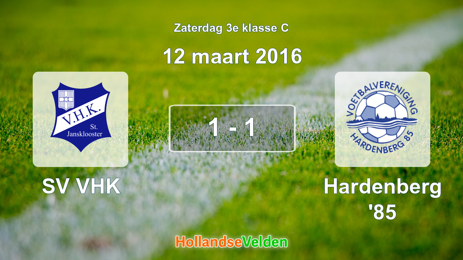 Gespeelde wedstrijd: SV VHK - Hardenberg '85 1 - 1 (12 maart 2016)