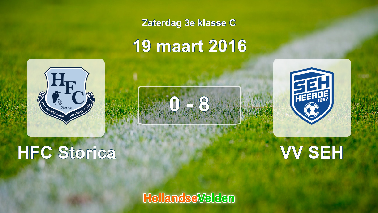 Gespeelde wedstrijd: HFC Storica - VV SEH 0 - 8 (19 maart 2016)