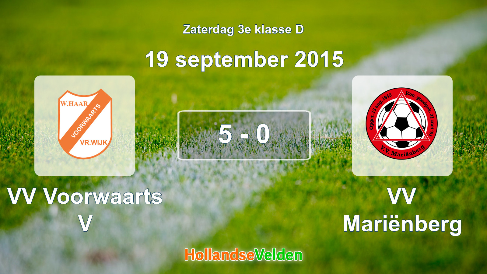 Gespeelde wedstrijd: VV Voorwaarts V - VV Mariënberg 5 - 0 (19 september 2015)