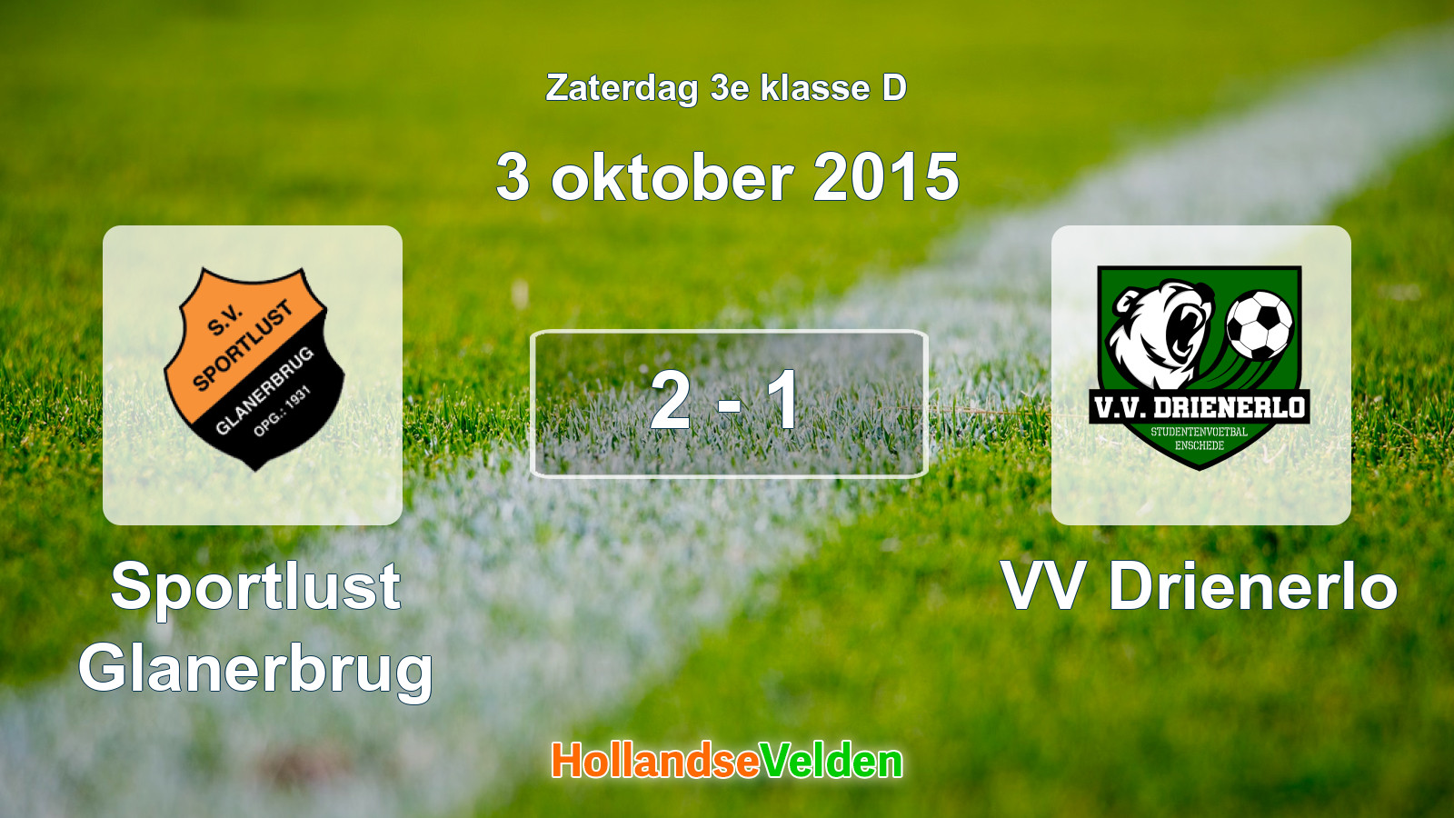 Gespeelde wedstrijd: Sportlust Glanerbrug - VV Drienerlo 2 - 1 (3 oktober 2015)