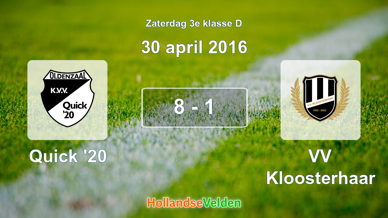 Gespeelde wedstrijd: Quick '20 - VV Kloosterhaar 8 - 1 (30 april 2016)