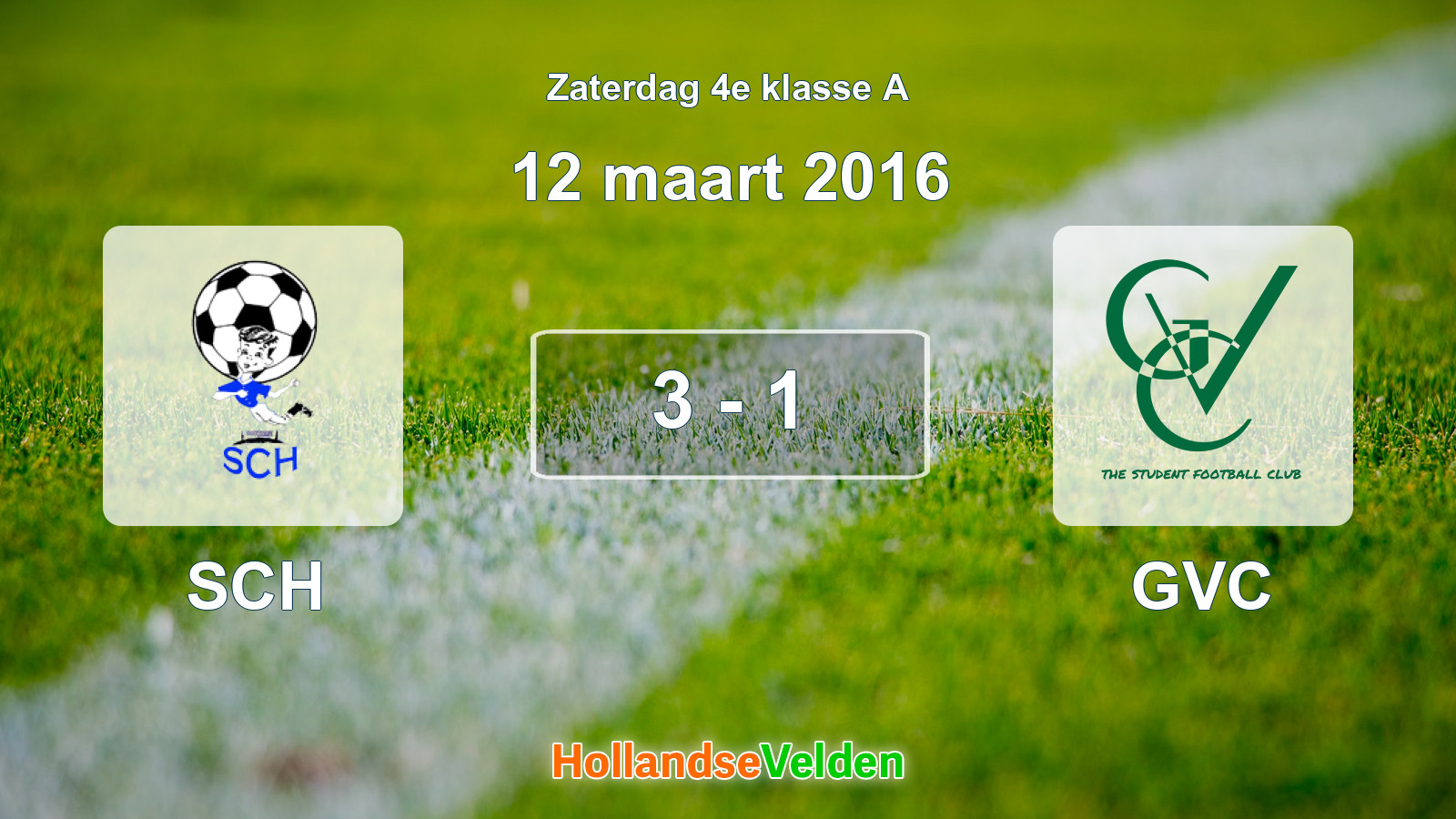 Gespeelde wedstrijd: SCH - GVC 3 - 1 (12 maart 2016)