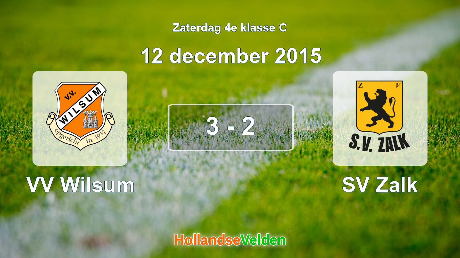 Gespeelde wedstrijd: VV Wilsum - SV Zalk 3 - 2 (12 december 2015)