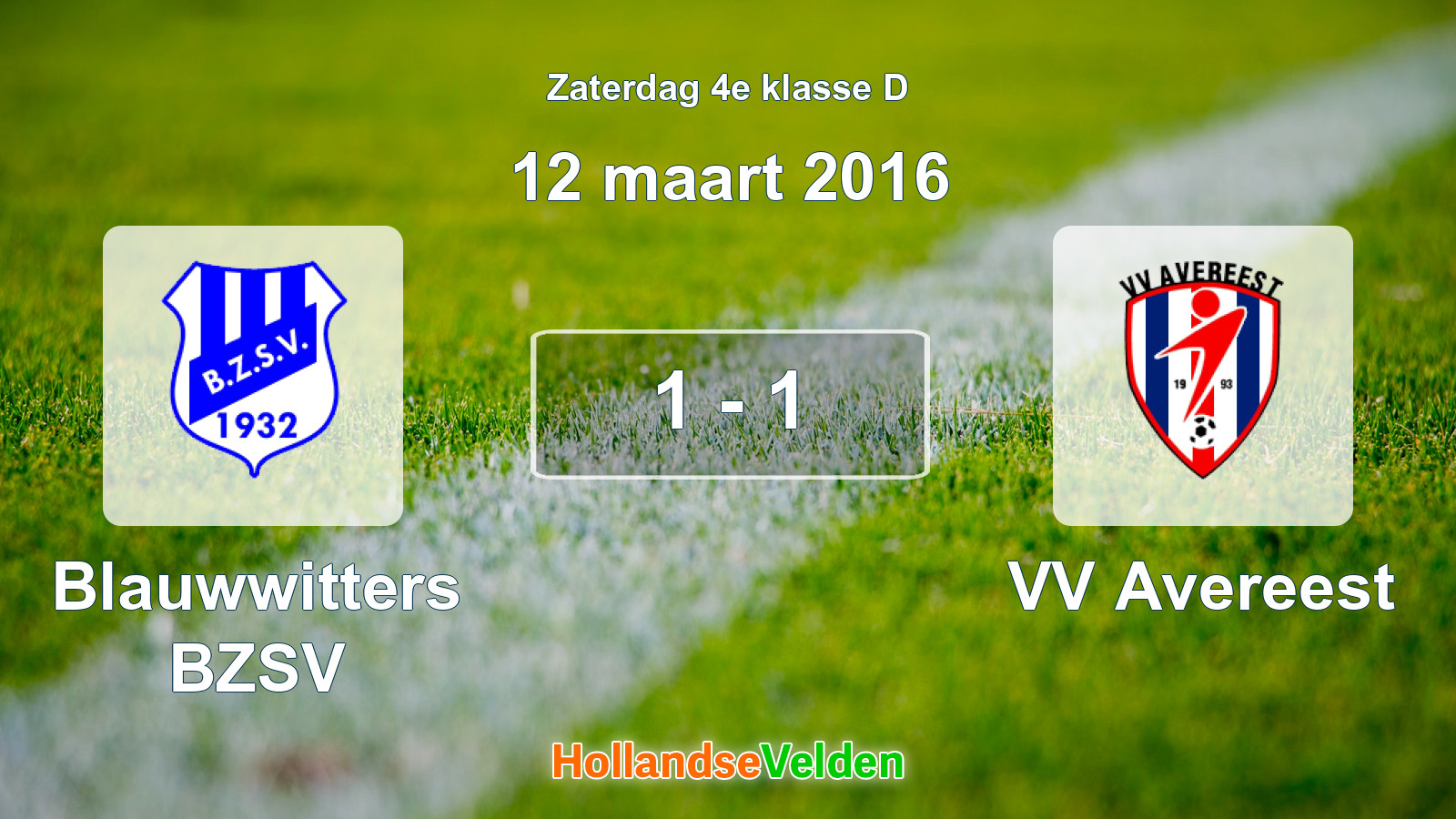 Gespeelde wedstrijd: Blauwwitters BZSV - VV Avereest 1 - 1 (12 maart 2016)