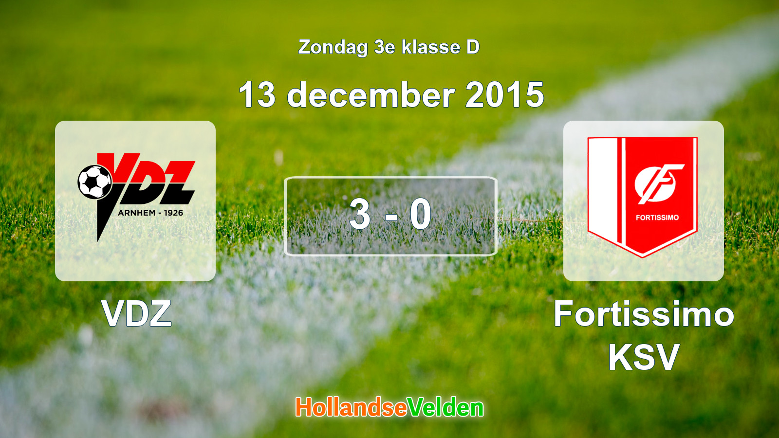 Gespeelde wedstrijd: VDZ - Fortissimo KSV 3 - 0 (13 december 2015)