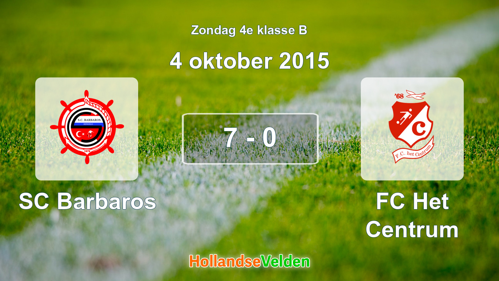 Gespeelde wedstrijd: SC Barbaros - FC Het Centrum 7 - 0 (4 oktober 2015)