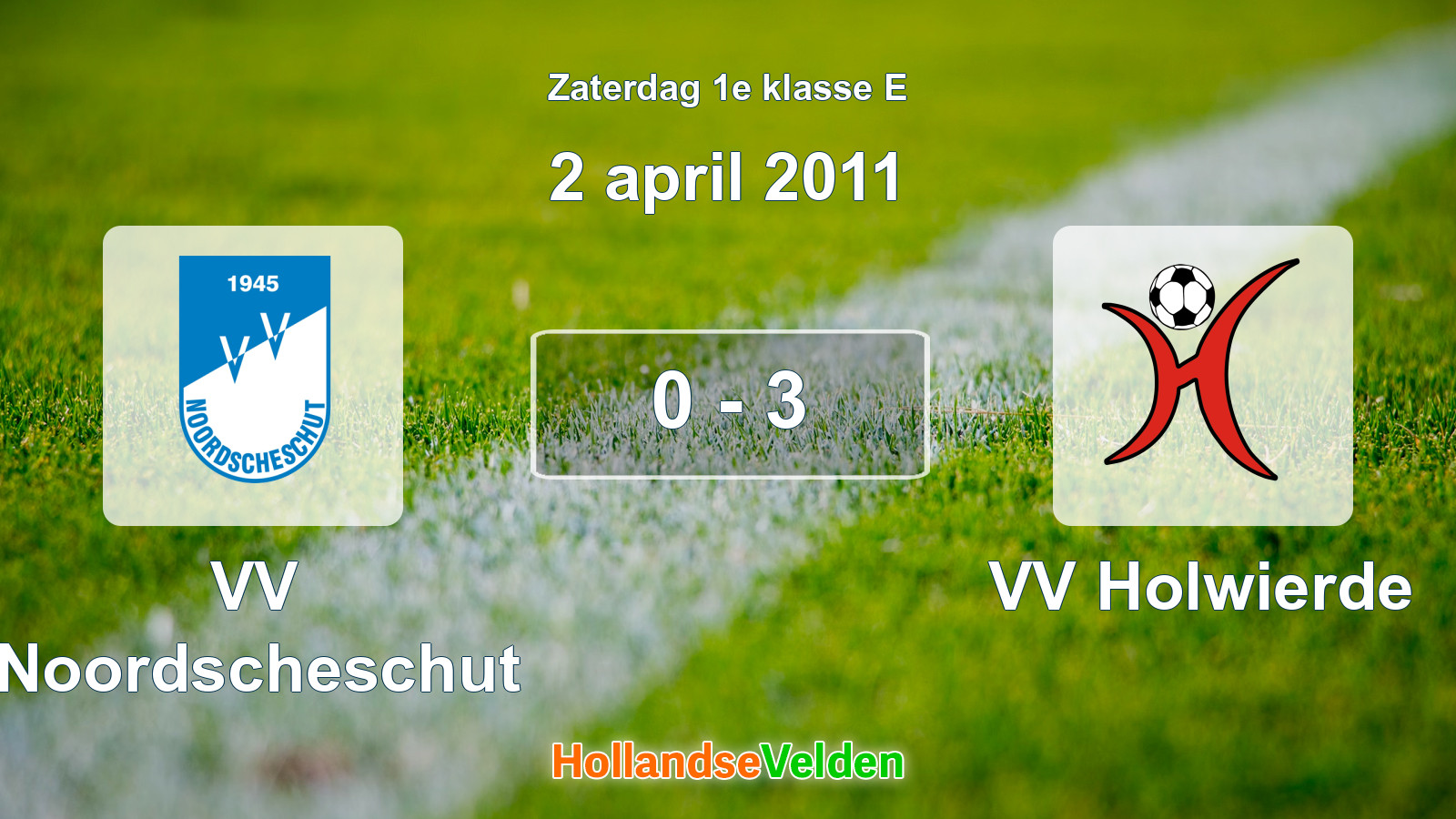 Gespeelde wedstrijd: VV Noordscheschut - VV Holwierde 0 - 3 (2 april 2011)