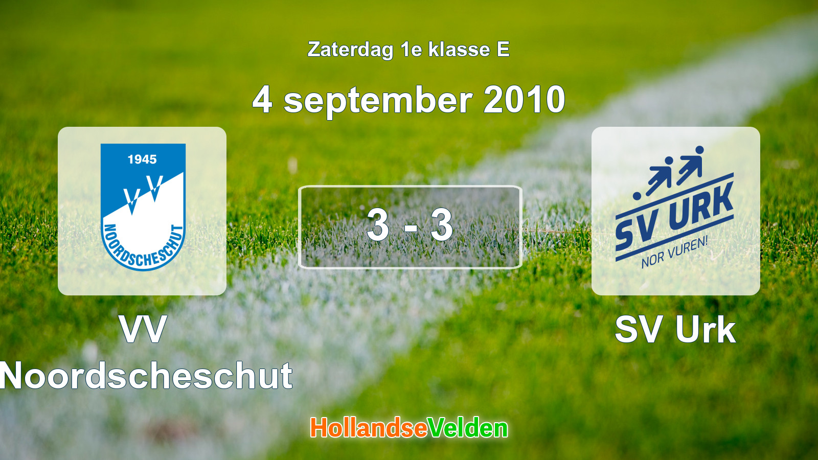 Gespeelde wedstrijd: VV Noordscheschut - SV Urk 3 - 3 (4 september 2010)