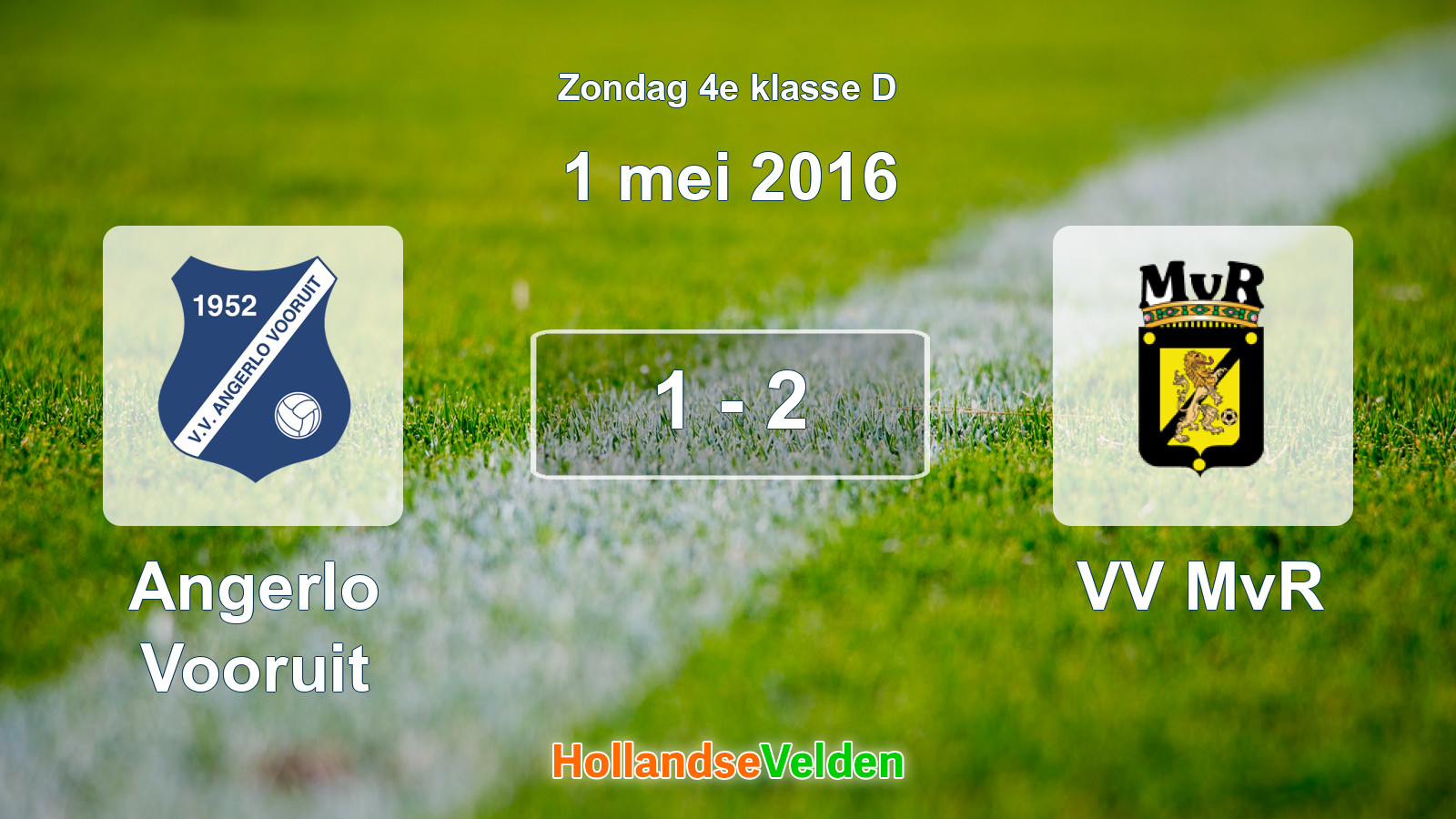 Gespeelde wedstrijd: Angerlo Vooruit - VV MvR 1 - 2 (1 mei 2016)