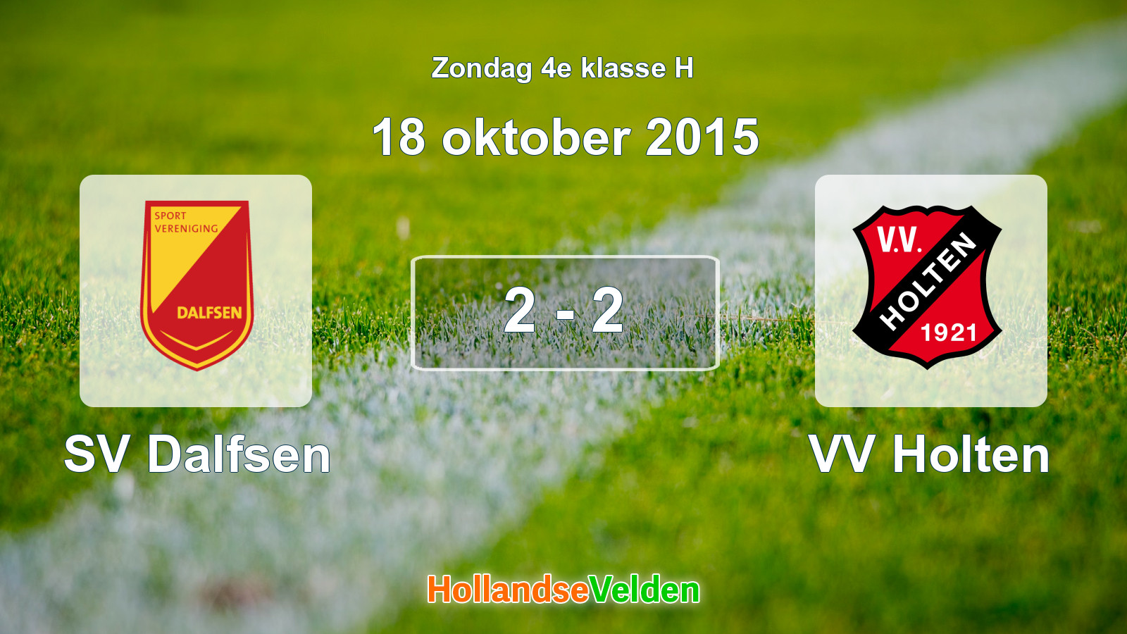 Gespeelde wedstrijd: SV Dalfsen - VV Holten 2 - 2 (18 oktober 2015)