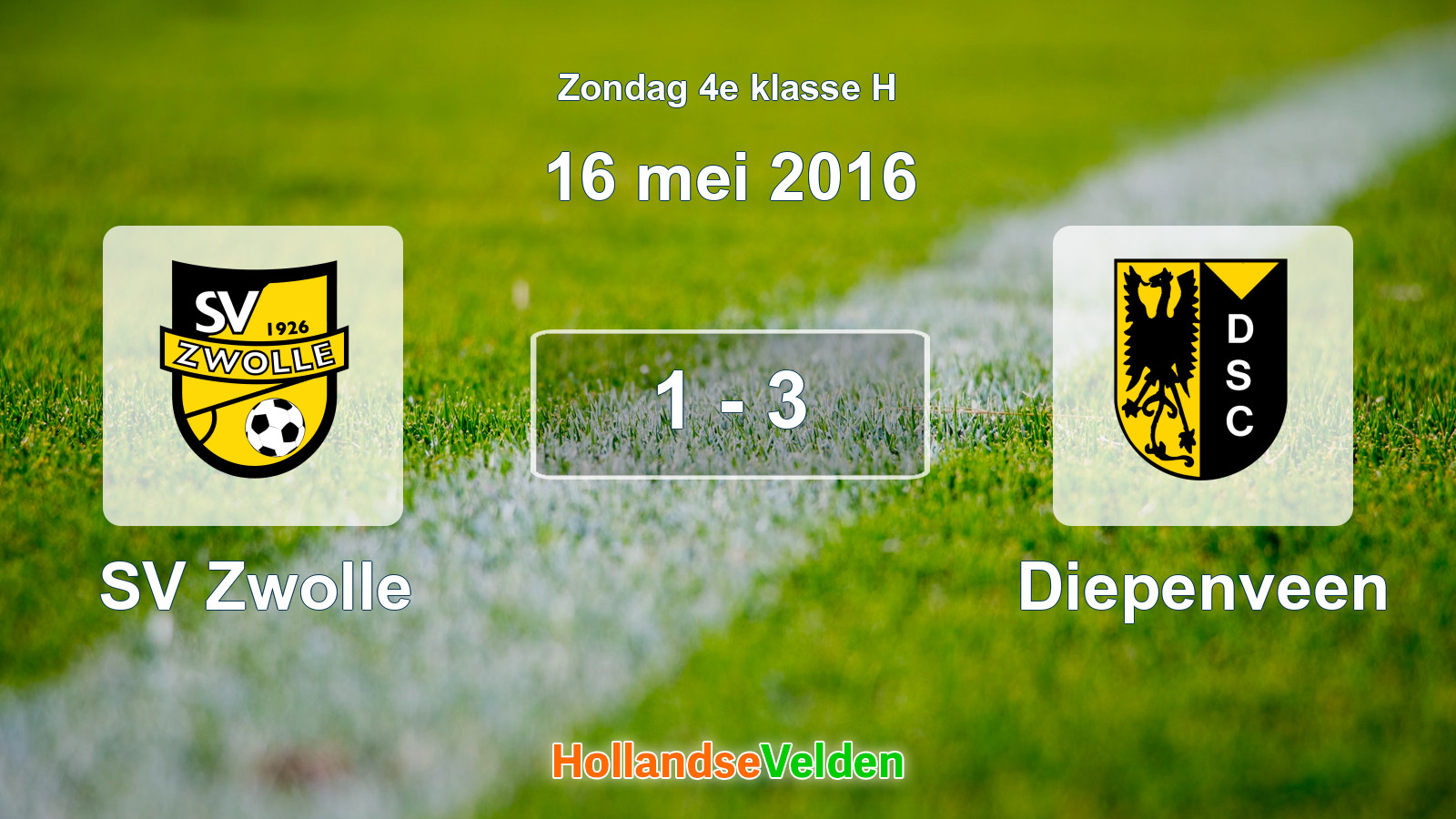 Gespeelde wedstrijd: SV Zwolle - Diepenveen 1 - 3 (16 mei 2016)