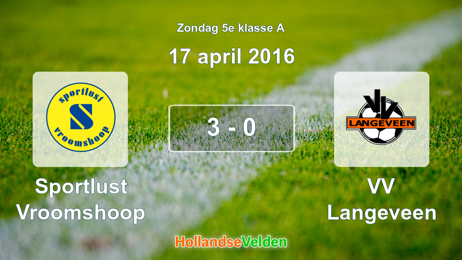Gespeelde wedstrijd: Sportlust Vroomshoop - VV Langeveen 3 - 0 (17 april 2016)