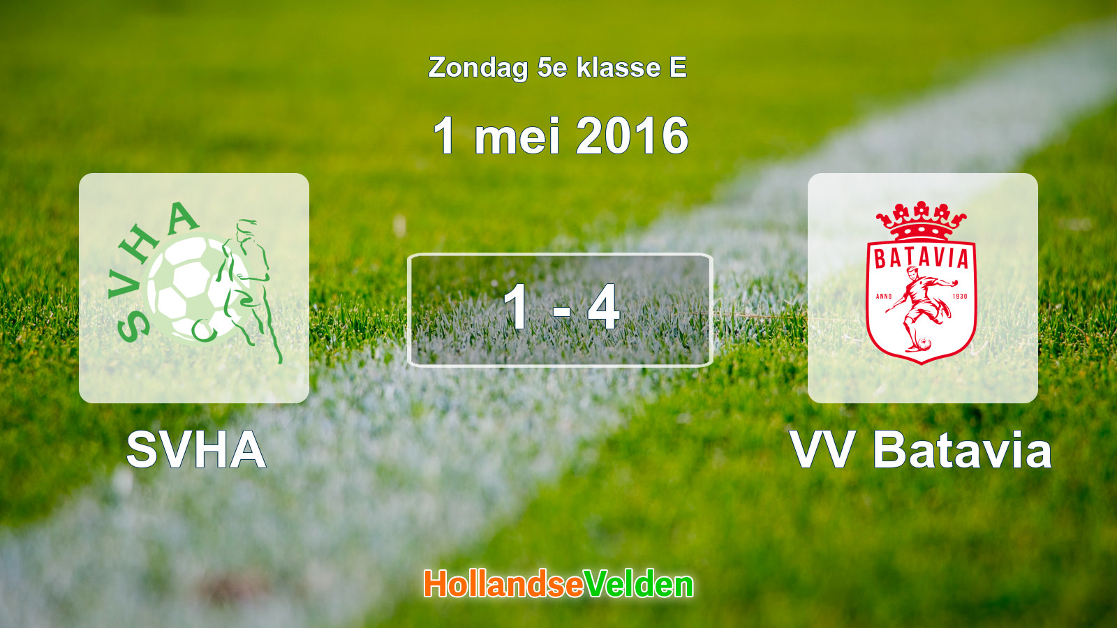 Gespeelde wedstrijd: SVHA - VV Batavia 1 - 4 (1 mei 2016)