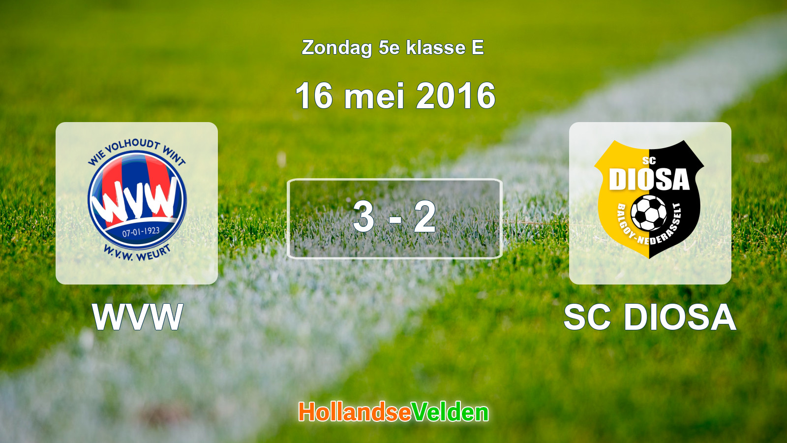 Gespeelde wedstrijd: WVW - SC DIOSA 3 - 2 (16 mei 2016)