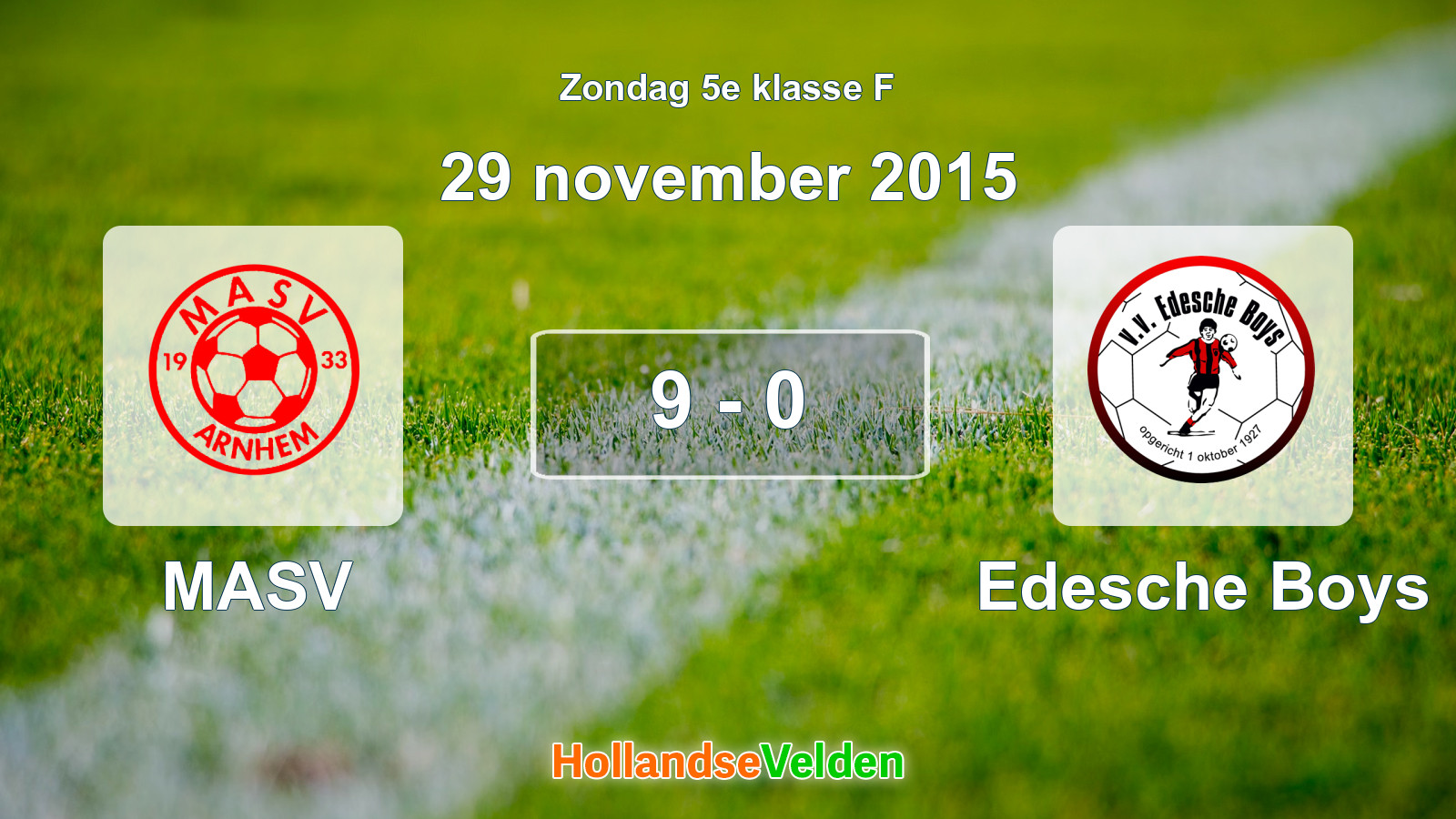 Gespeelde wedstrijd: MASV - Edesche Boys 9 - 0 (29 november 2015)