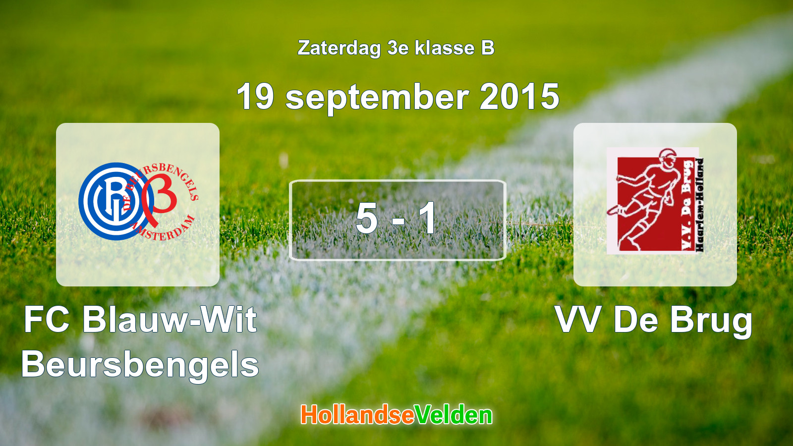 Gespeelde wedstrijd: FC Blauw-Wit Beursbengels - VV De Brug 5 - 1 (19 september 2015)