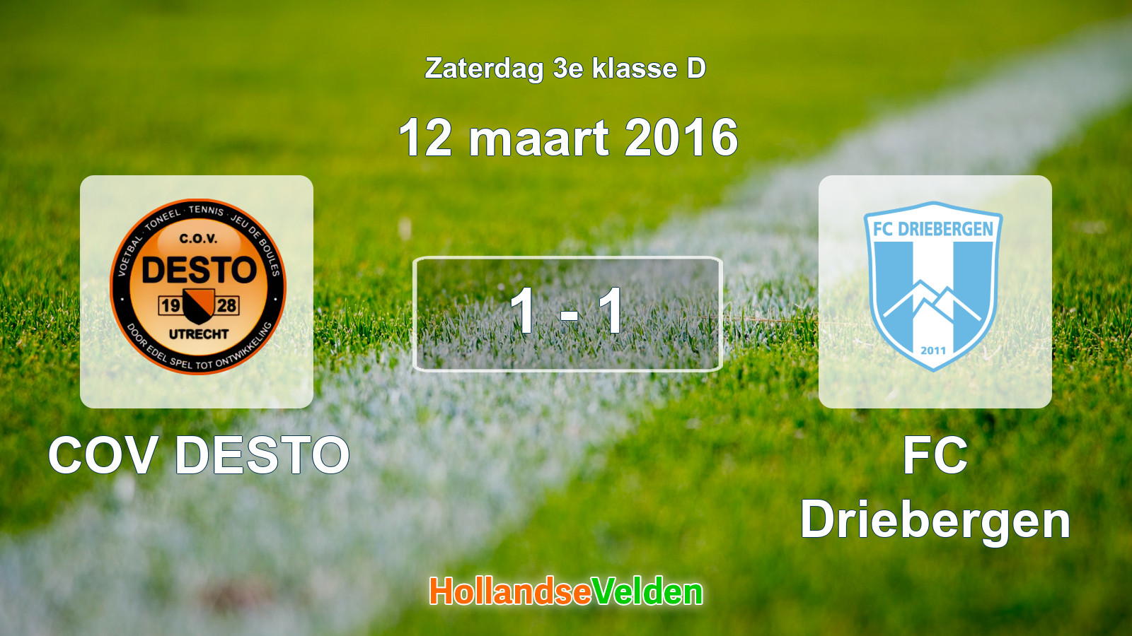 Gespeelde wedstrijd: COV DESTO - FC Driebergen 1 - 1 (12 maart 2016)