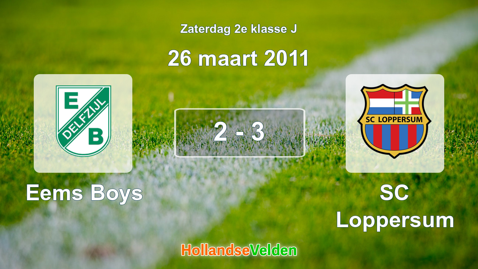 Gespeelde wedstrijd: Eems Boys - SC Loppersum 2 - 3 (26 maart 2011)