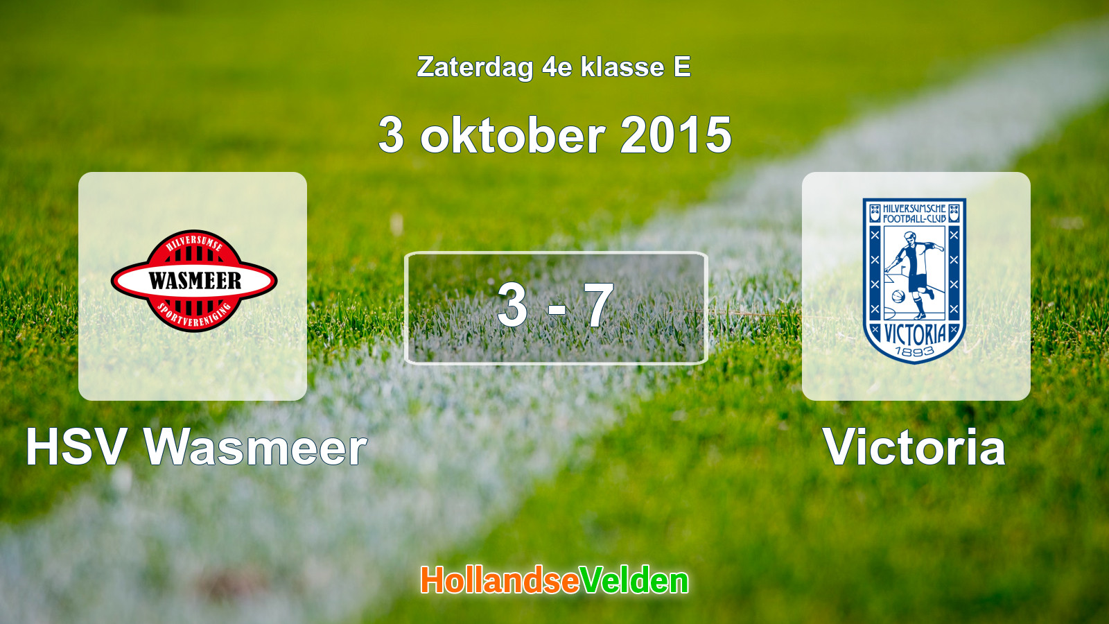 Gespeelde wedstrijd: HSV Wasmeer - Victoria 3 - 7 (3 oktober 2015)
