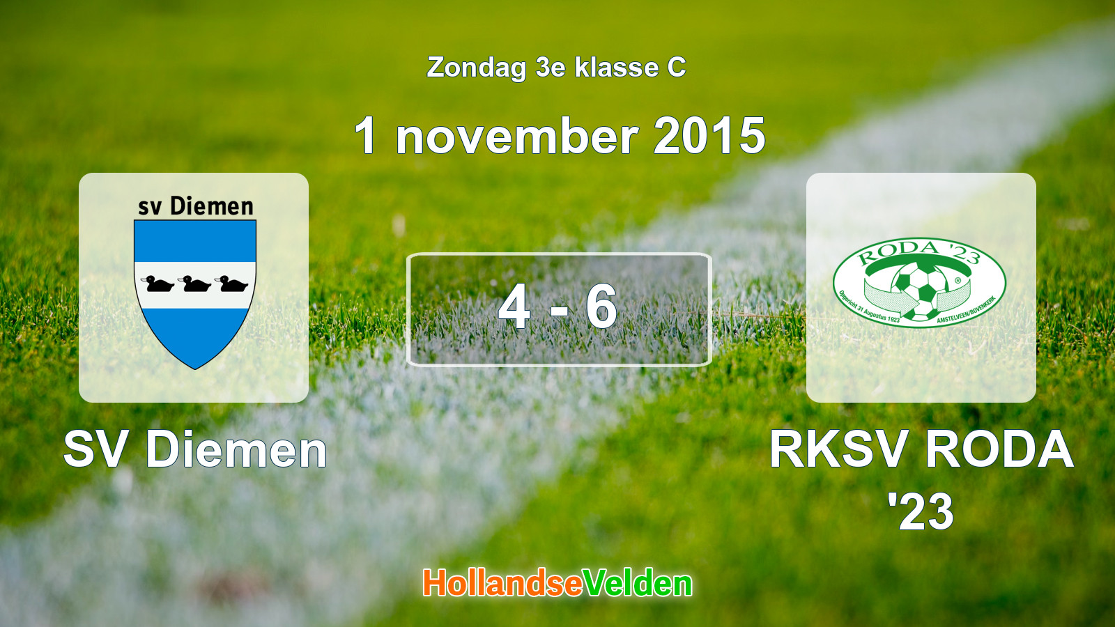 Gespeelde wedstrijd: SV Diemen - RKSV RODA '23 4 - 6 (1 november 2015)