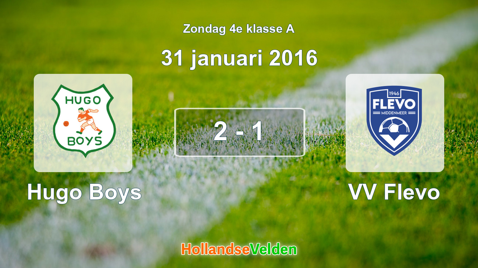 Gespeelde wedstrijd: Hugo Boys - VV Flevo 2 - 1 (31 januari 2016)